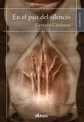 En El Pais del Silencio
