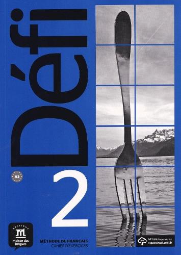 Defi 2 - Cahier d'exercices + audio MP3 (A2)
