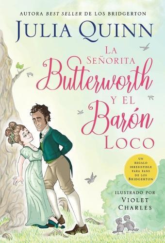 Señorita Butterworth Y El Baron Loco, La