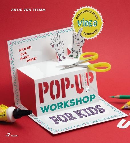 Pop-Up Workshop For Kids: Fold, Cut, Paint and Glue