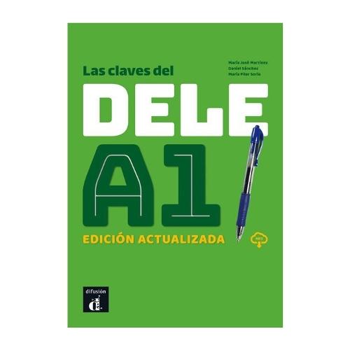 Las claves del DELE A1. Edicion actualizada + MP3