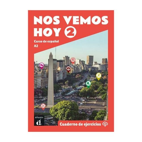 Nos vemos hoy 2 - Cuaderno de ejercicios + audio MP3. A2