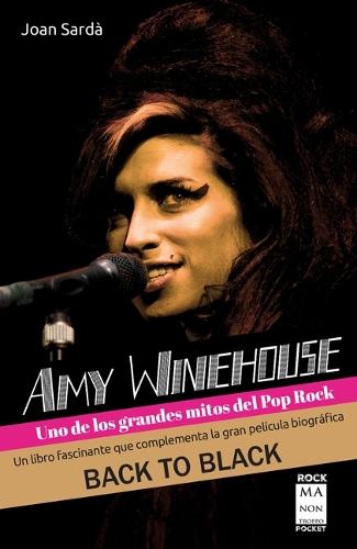 Amy Winehouse: Uno de Los Grandes Mitos del Pop Rock / One of the Great Myths of Pop Rock