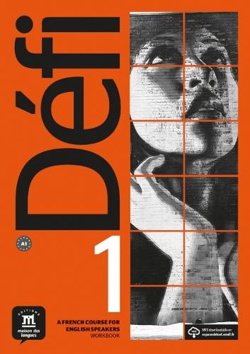 Defi 1 - Anglophone - Cahier d'exercices + MP3 telechargeables. A1
