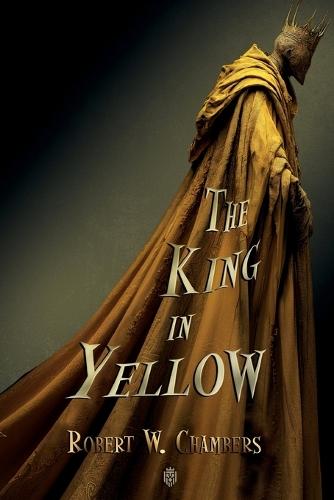 The King in Yellow: Complete Edition