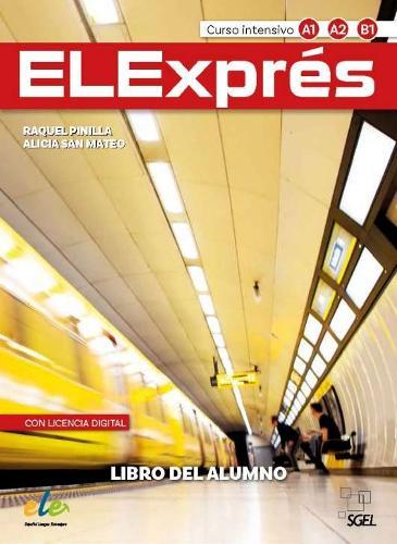ELExpres - Libro del alumno - con licencia digital. A1 A2 B1