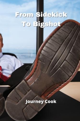 From Sidekick To Bigshot