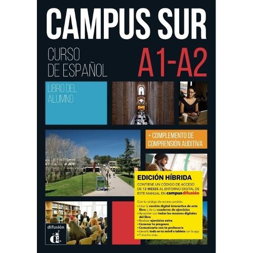 Campus Sur A1-A2 - Edicion hibrida - Libro del alumno: A1-A2