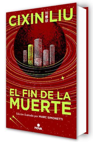 El fin de la muerte (Edición ilustrada) / Death's End (Illustrated Edition)