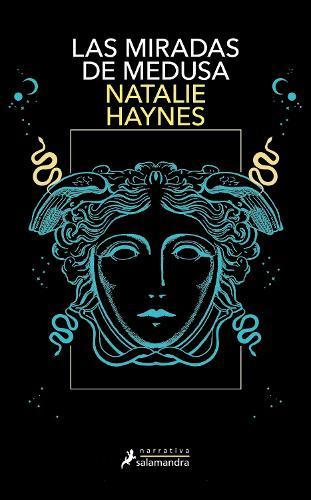 Las miradas de medusas / Stone Blind