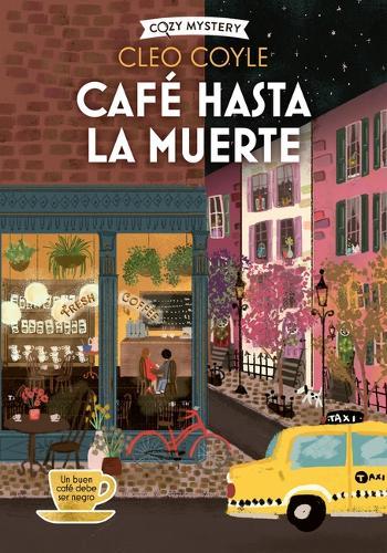 Café Hasta La Muerte / Coffee Until Death: Coffee Lovers Club Volume 2