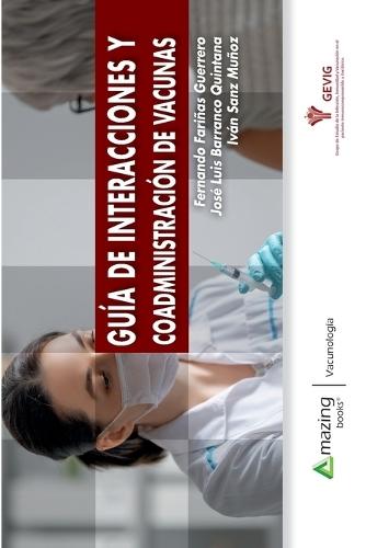 Guía de Interacciones Y Coadministración de Vacunas