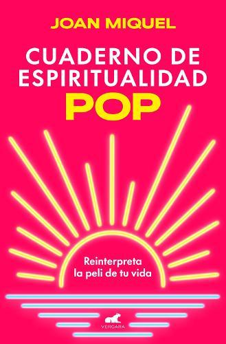 Cuaderno de espiritualidad pop / Pop Spirituality Notebook