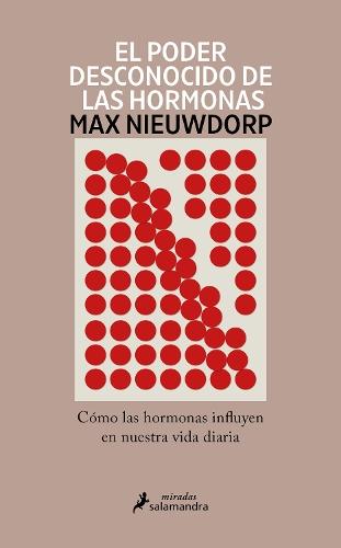 El poder desconocido de las hormonas / The Power of Hormones
