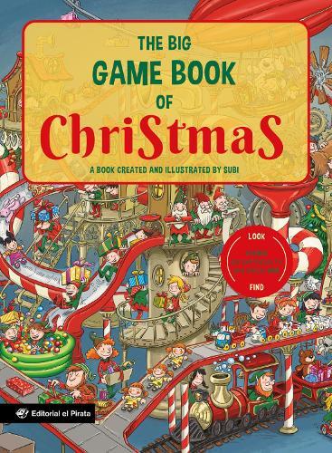 The Big Game Book of Christmas: A Book Created and Illustrated By Subi