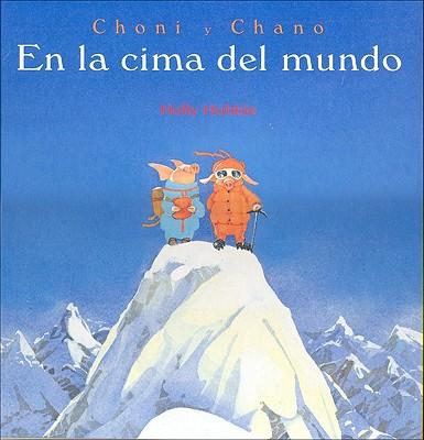 En La Cima del Mondo: Top of the World