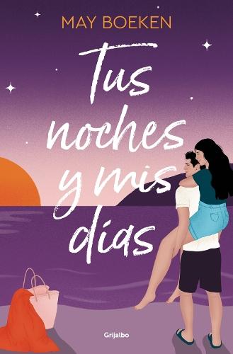 Tus noches y mis días / Your Nights and My Days