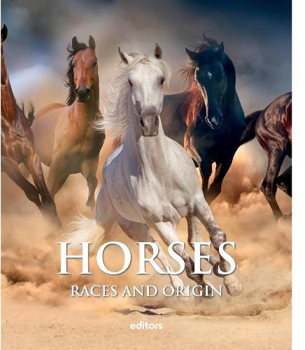 Horses: Breeds and Origins