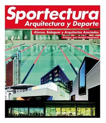 Sportectura: Arquitectura y DePorte