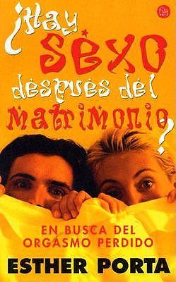 Hay Sexo Despues del Matrimonio