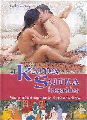 El Kama Sutra Fotografico: Posturas Exoticas Inspiradas en el Texto Indio Clasico