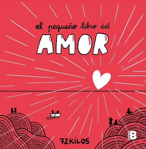 El pequeño libro del amor / The Little Book of Love