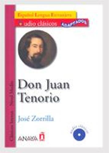 Audio Clasicos Adaptados: Don Juan Tenorio + CD