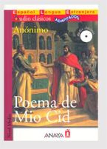 Audio Clasicos Adaptados: Poema de Mio Cid + CD