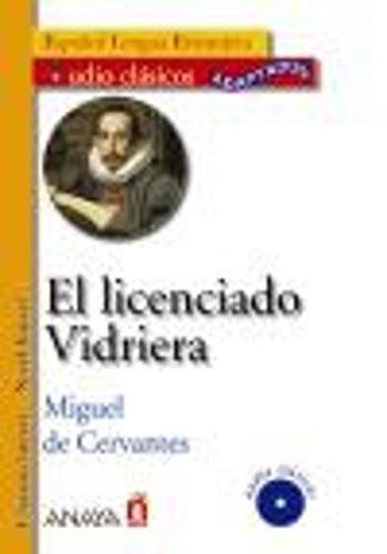 Audio Clasicos Adaptados: El licenciado vidriera + CD