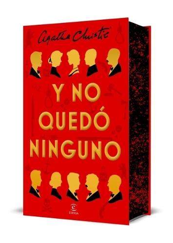 Y No Quedó Ninguno (Diez Negritos). Edición Especial Con Cantos Tintados / And Then There Were None. Special Edition with Sprayed Edges