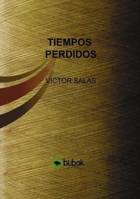 Tiempos Perdidos