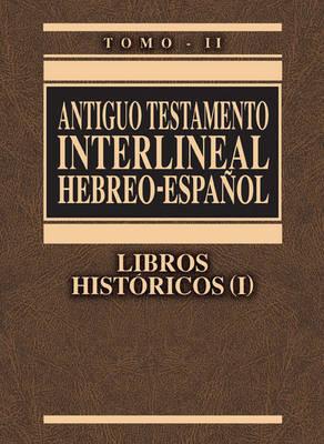 Antiguo Testamento Interlineal Hebreo-Espanol Volume 2-PR-FL/OS