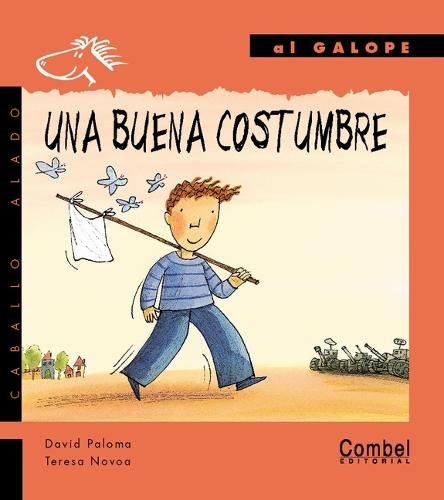 Una buena costumbre