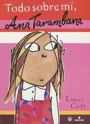 Todo Sobre Mi, Ana Tarambana