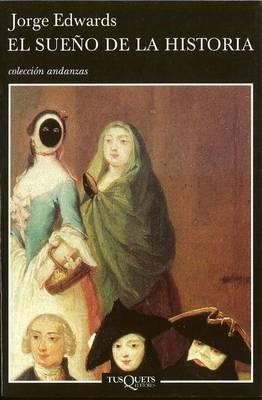 El Sueno De La Historia