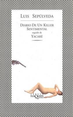 Diario De UN Killer Sentimental