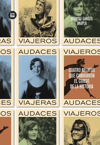 Viajeros Audaces: Volume 33