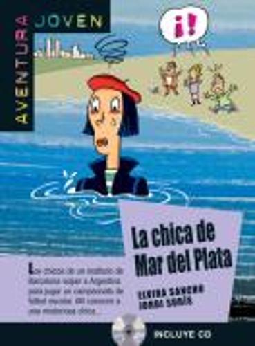 Aventura Joven: La chica de Mar del Plata + audio CD (A2)