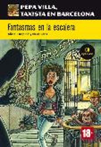 Pepa Villa, taxista en Barcelona: Fantasmas en la escalera + CD (Nivel A1-A2)