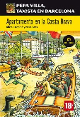 Pepa Villa, taxista en Barcelona: Apartamento en la Costa Brava + CD (Nivel A2)