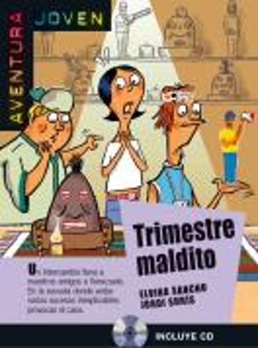 Aventura Joven: Trimestre maldito + audio CD (A2)
