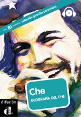 Grandes personajes (graded readers about some great hispanic figures): Che + CD