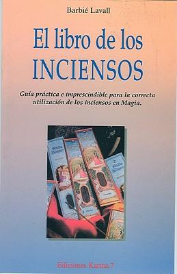 El Libro de Los Inciensos
