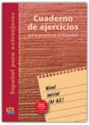 Espanol para extranjeros: Cuadernos de ejercicios: Nivel inicial
