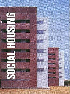 Innovative Public Housing: Social Housing