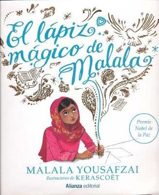 El Lapiz Magico de Malala