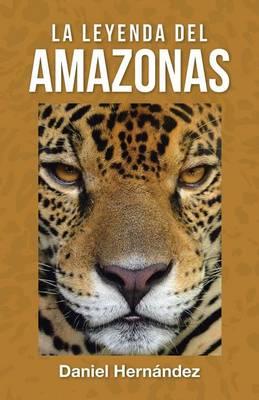 La Leyenda del Amazonas