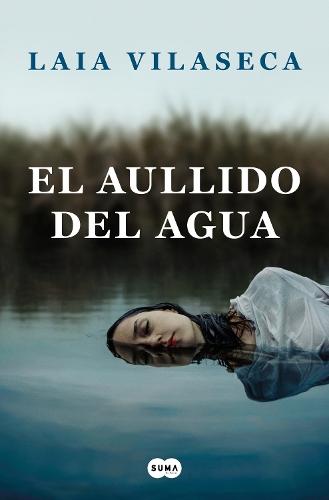 El aullido del agua / The Howl of the Water