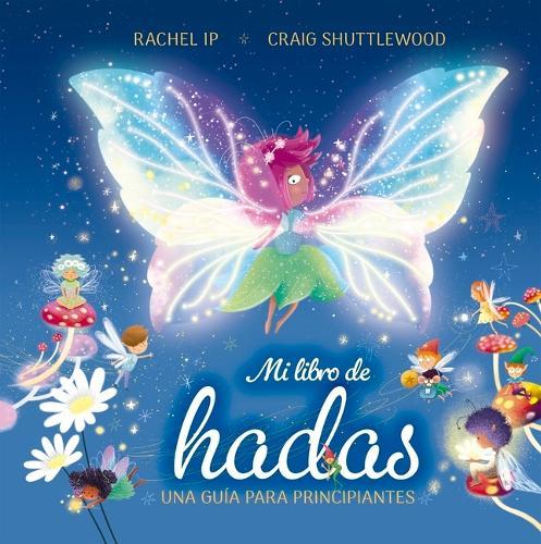 Mi Libro de Hadas: Guía Para Principiantes