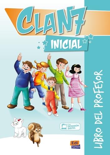 Clan 7 Inicial Libro del Profesor Con Extension Digital